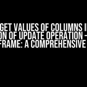 Cannot get values of columns in where function of update operation – Kotlin Dataframe: A Comprehensive Guide