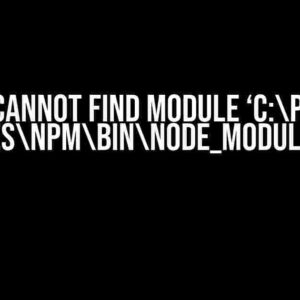 Error: Cannot find module ‘C:Program Filesnodejsnode_modulesnpmbinnode_modulesnpmbinnpm-prefix.js’