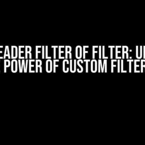 JQGrid Header Filter of Filter: Unlocking the Power of Custom Filtering