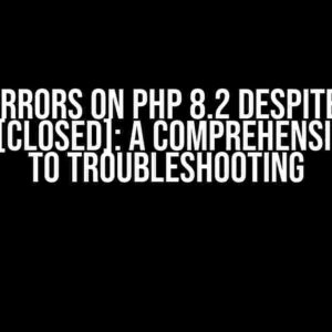 Mysqli Errors on PHP 8.2 Despite it Being Loaded [Closed]: A Comprehensive Guide to Troubleshooting